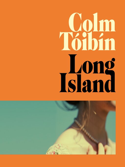 Title details for Long Island by Colm Tóibín - Available